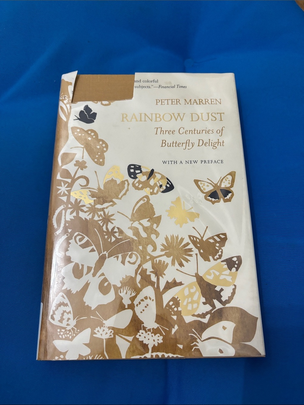 Rainbow Dust Three Centuries Of Butterfly Delight By PeterMarten HardCover NWOTS - Picture 1 of 12